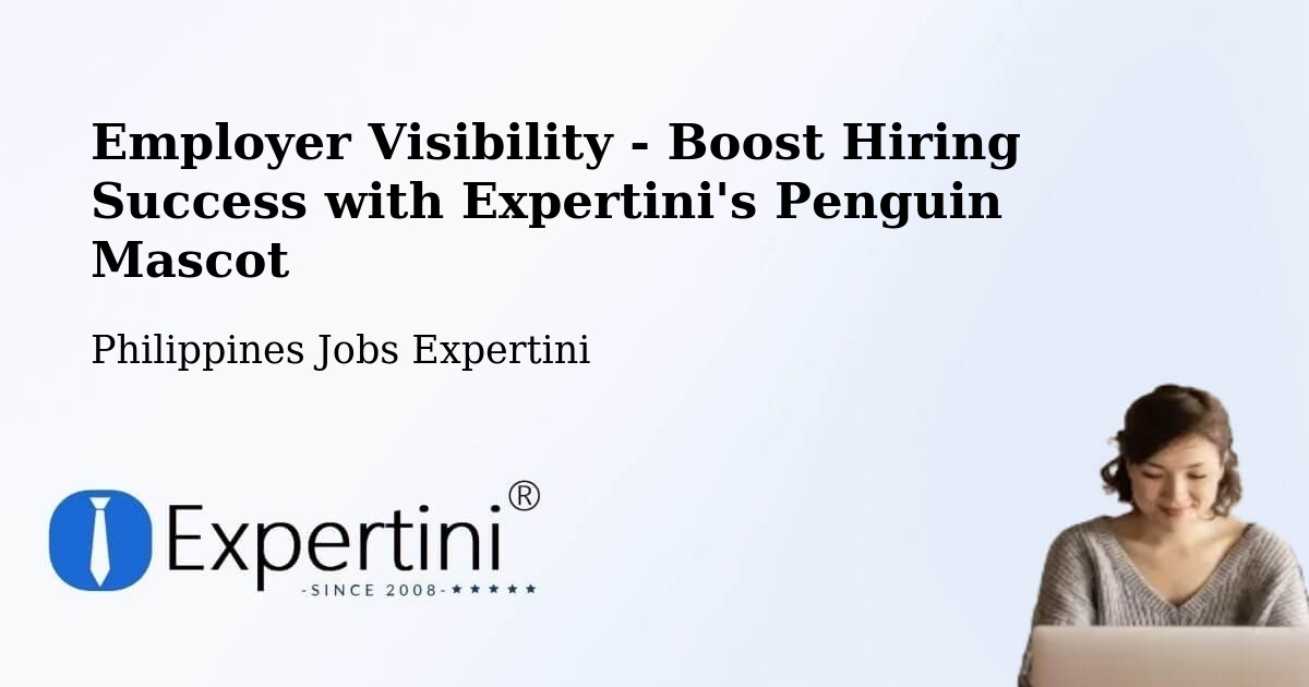 CV and Resume Visibility Optimization – Pateros - Philippines Jobs Expertini